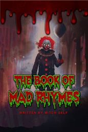 The Book of Mad Rhymes