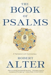 The Book of Psalms: A Translation with Commentary