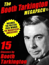 The Booth Tarkington MEGAPACK®