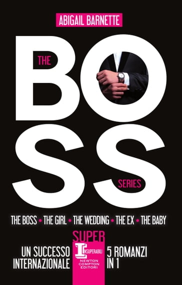 The Boss Series - Abigail Barnette