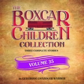 The Boxcar Children Collection Volume 35