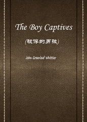 The Boy Captives()