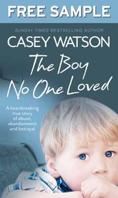 The Boy No One Loved: Free Sampler