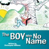 The Boy with No Name