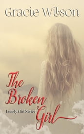 The Broken Girl