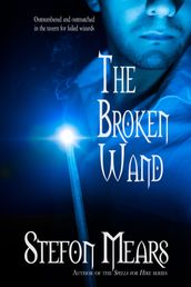 The Broken Wand