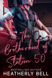 The Brotherhood of Station 50