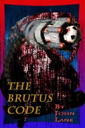 The Brutus Code