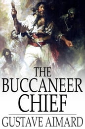 The Buccaneer Chief