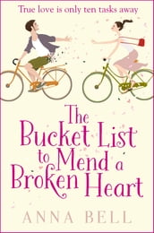 The Bucket List to Mend a Broken Heart