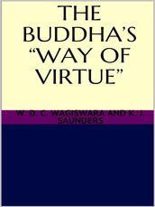 The Buddha s way of virtue