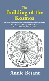 The Building of the Kosmos