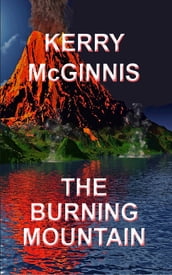 The Burning Mountain