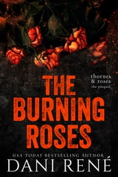 The Burning Roses