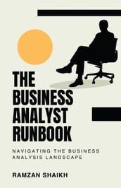 The Business Analyst Runbook