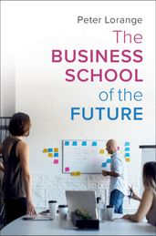 The Business School of the Future