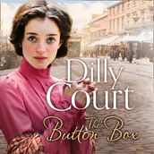 The Button Box: A gripping historical romance saga from the No. 1 Sunday Times Bestseller