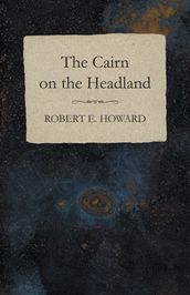 The Cairn on the Headland