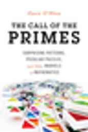 The Call of the Primes