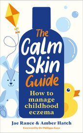 The Calm Skin Guide