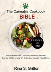 The Cannabis Cookbook Bible 3 Books in 1