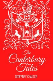 The Canterbury Tales and Other Poems