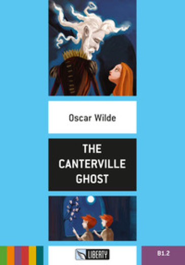 The Canterville Ghost. Ediz. ridotta. Con File audio per il download - Oscar Wilde