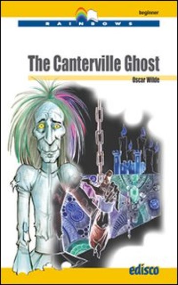 The Canterville Ghost. Level A1. Beginner. Con espansione online - Oscar Wilde