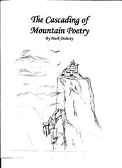 The Cascading of Mountain Poetry