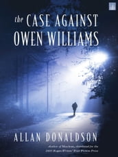 The Case Against Owen Williams