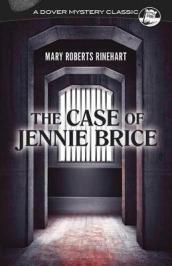 The Case of Jennie Brice