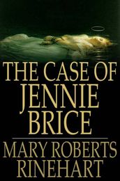 The Case of Jennie Brice