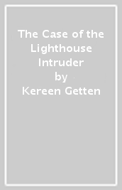 The Case of the Lighthouse Intruder