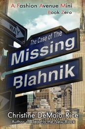 The Case of the Missing Blahnik