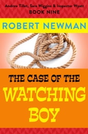 The Case of the Watching Boy