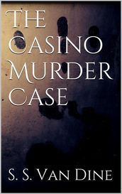 The Casino Murder Case