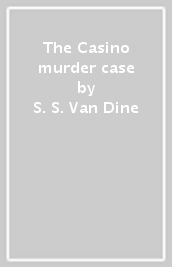 The Casino murder case