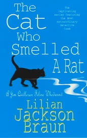 The Cat Who Smelled a Rat (The Cat Who Mysteries, Book 23)