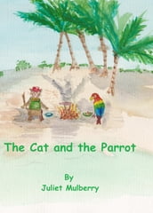 The Cat and the Parrot