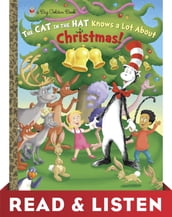 The Cat in the Hat Knows A Lot About Christmas! (Dr. Seuss/Cat in the Hat) Read & Listen Edition