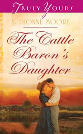 The Cattle Baron s Daughter