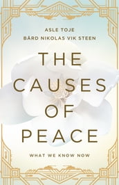 The Causes of Peace