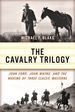 The Cavalry Trilogy