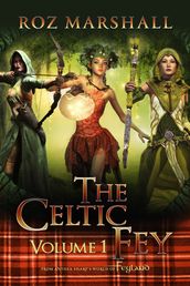The Celtic Fey, Volume 1