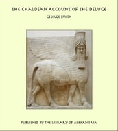The Chaldean Account of the Deluge