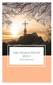 The Character of Jesus