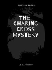 The Charing Cross Mystery