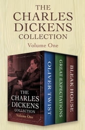 The Charles Dickens Collection Volume One