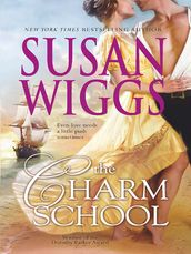 The Charm School (The Calhoun Chronicles, Book 1)