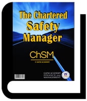 The Chartered Safety Manager